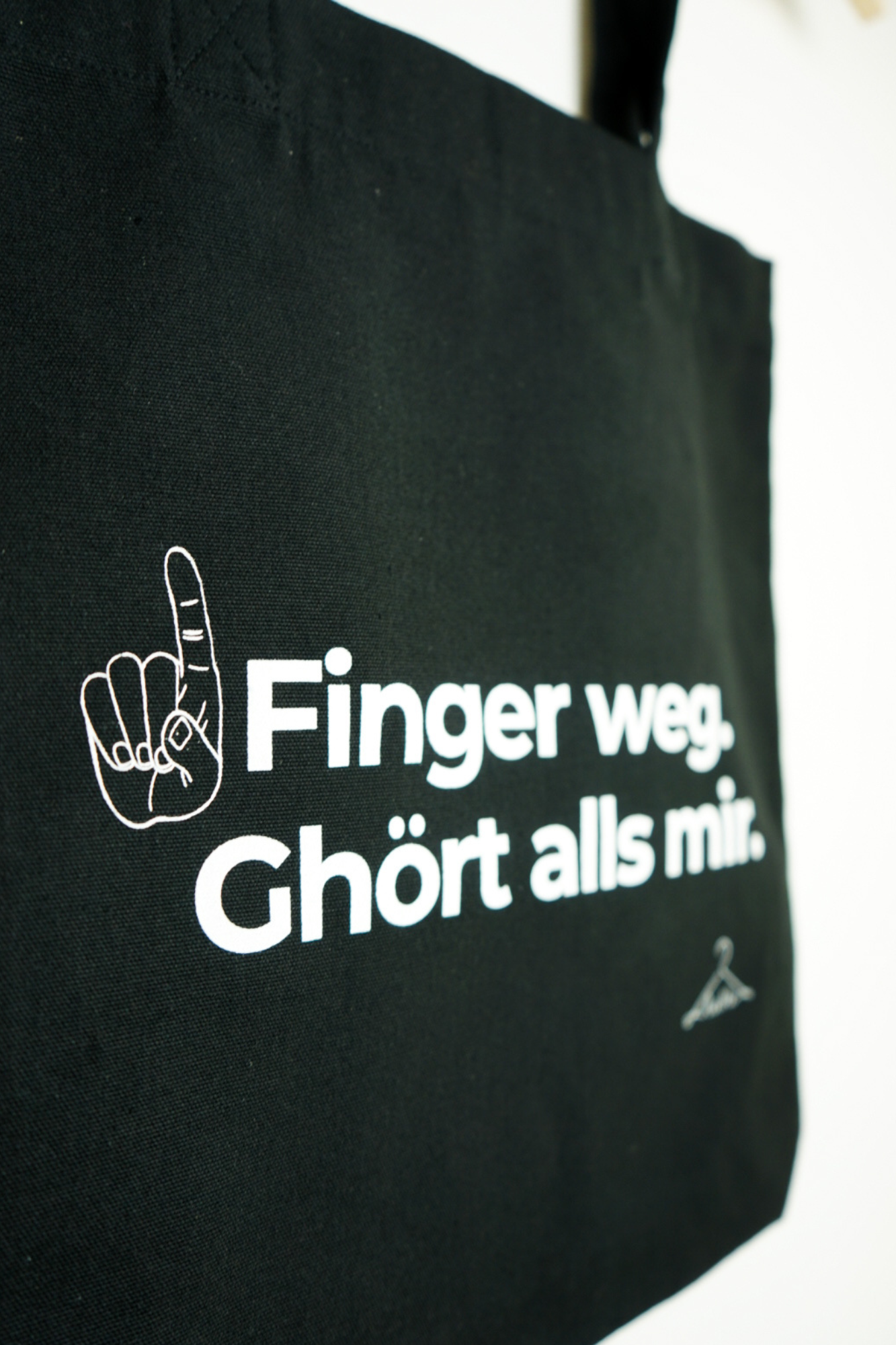 Säckle "Finger weg. Ghört alls mir."