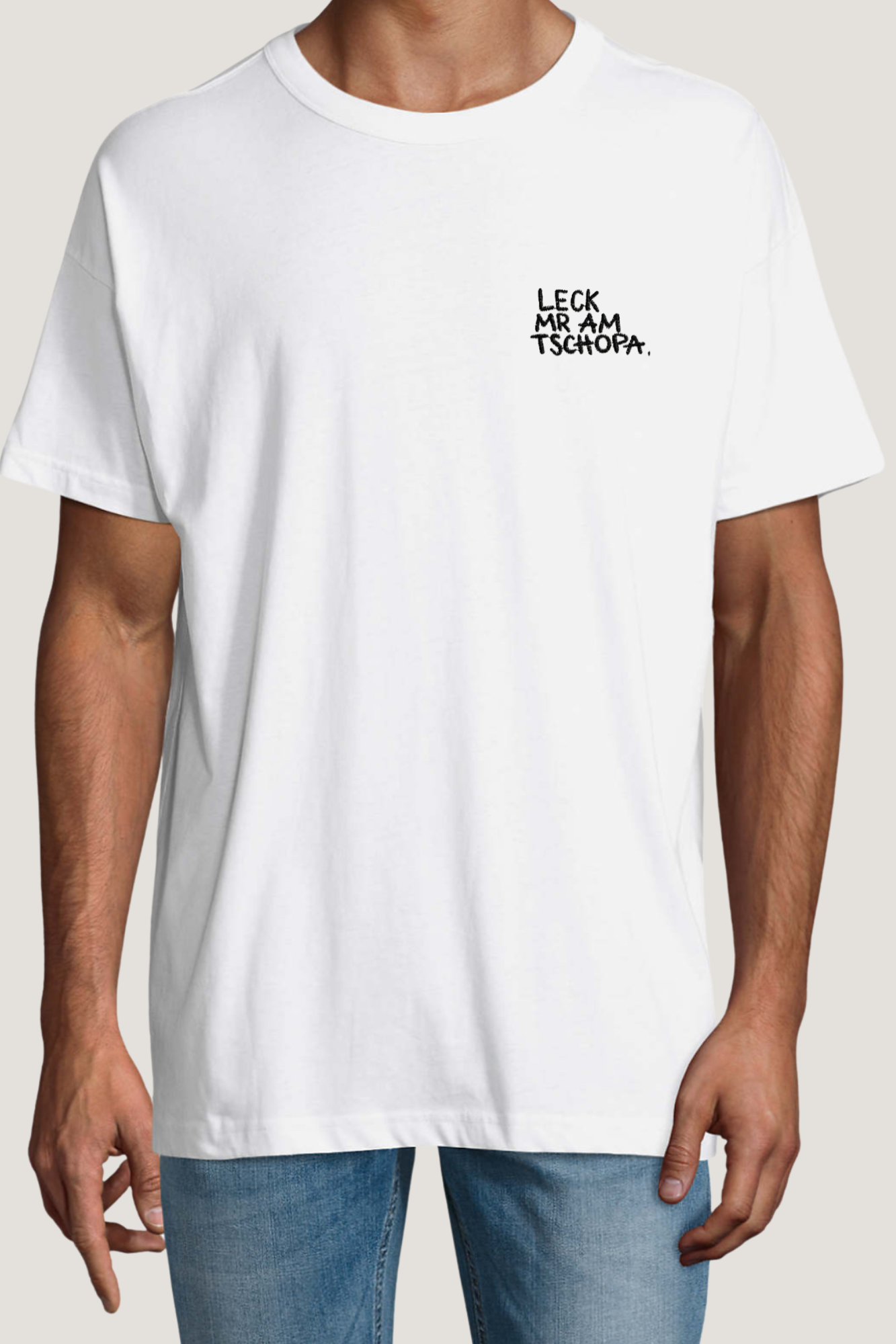 OVERSIZE LIEBLE HERREN LECK MR AM TSCHOPA.
